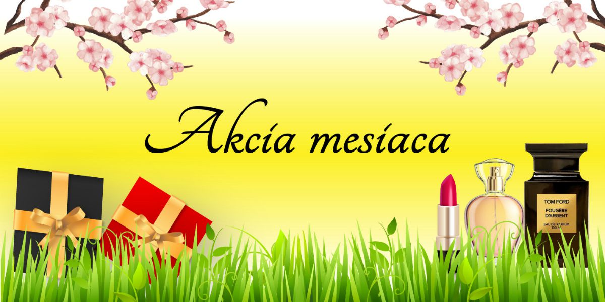 Skvelé ceny v akciach mesiaca. Nájdite si tu svoju obľúbenú vôňu, či kozmetiku. A keď sa Vám to nepodarí teraz, skúste to o mesiac. Nezabudnite na Darček k nákupu.
